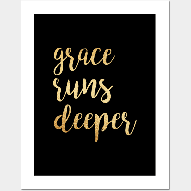 Grace runs deeper Wall Art by Dhynzz